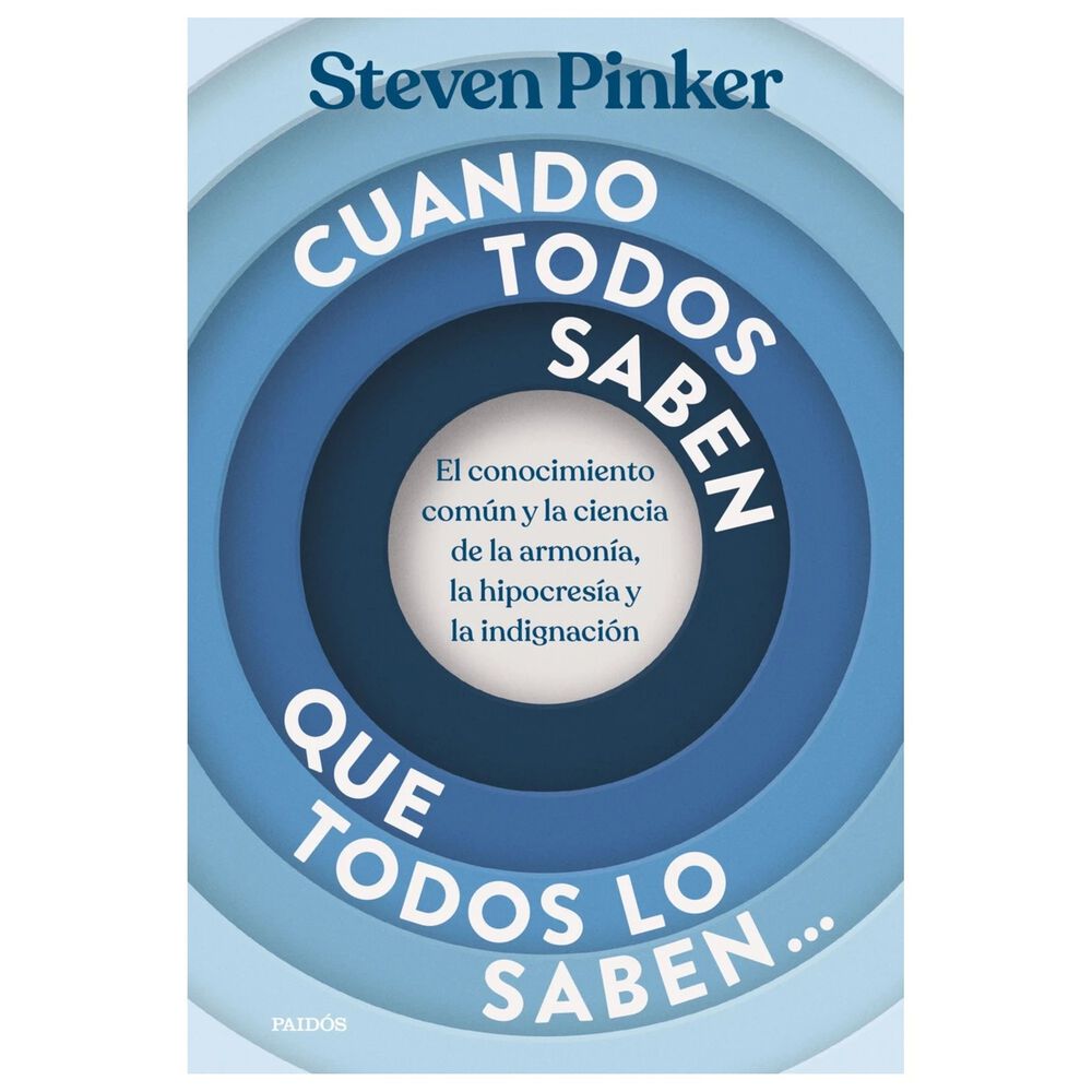 Cuando Todos Saben Que Todos Lo Saben... (tapa R&uacute;stica) - Steven Pinker | Libro image number 0.0