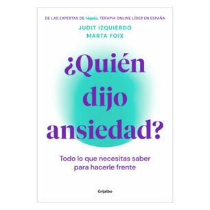 Quien Dijo Ansiedad?