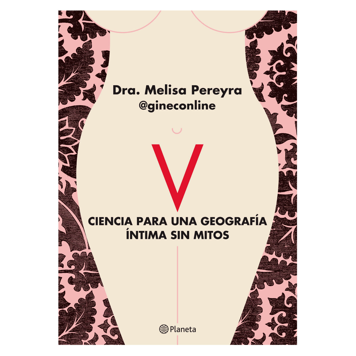 V. Ciencia Para Una Geograf&iacute;a &Iacute;ntima Sin Mitos image number 0.0