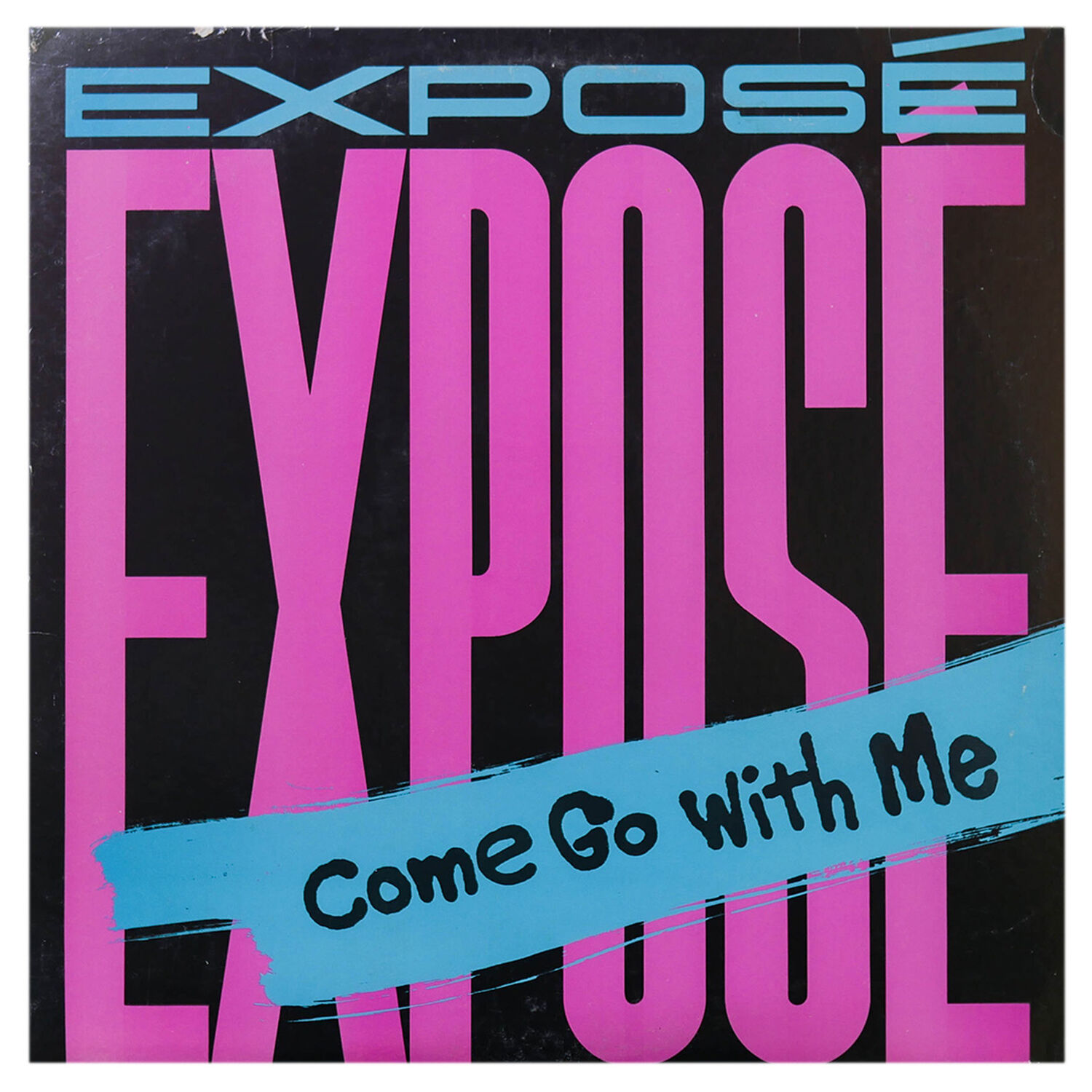 Expos&eacute; - Come Go With Me | 12" Maxi Single Usado image number 0.0