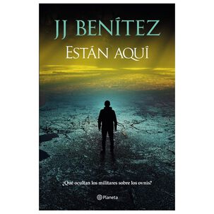 Est&aacute;n Aqu&iacute; (tapa R&uacute;stica) - J. J. Ben&iacute;tez | Libro