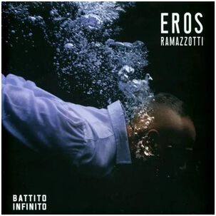Eros Ramazzotti - Battito Infinito | Vinilo