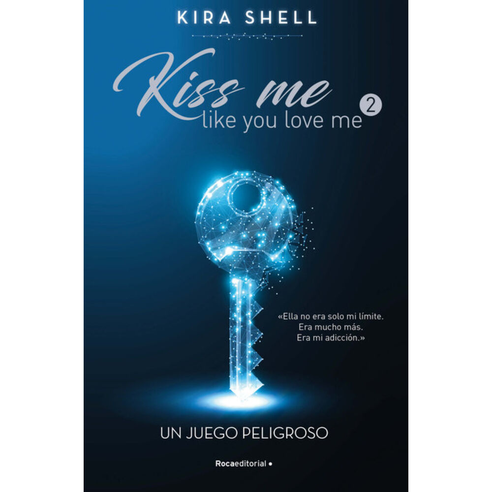 Juego Peligroso.un, Kiss Me Like You Lov image number 0.0