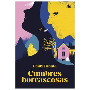 Cumbres Borrascosas (tapa R&uacute;stica) - Emily Bront&euml; | Libro