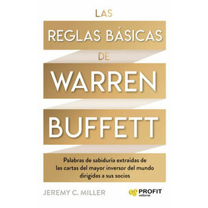 Las Reglas Básicas De Warren Buffet
