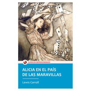 Alicia En El Pais De Las Maravillas Lewis Carroll