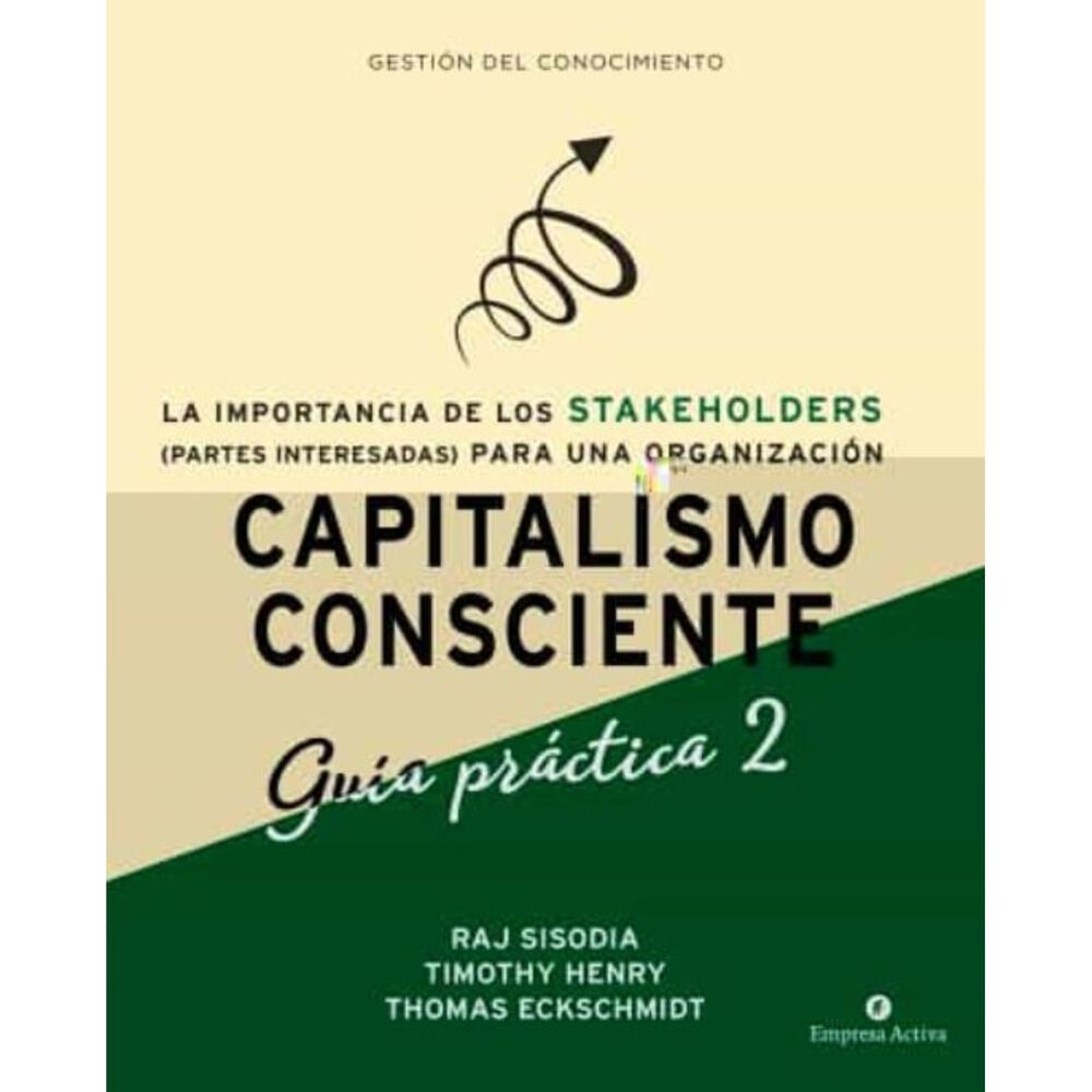 Capitalismo Consciente -guía Práctica Stakeholders image number 0.0