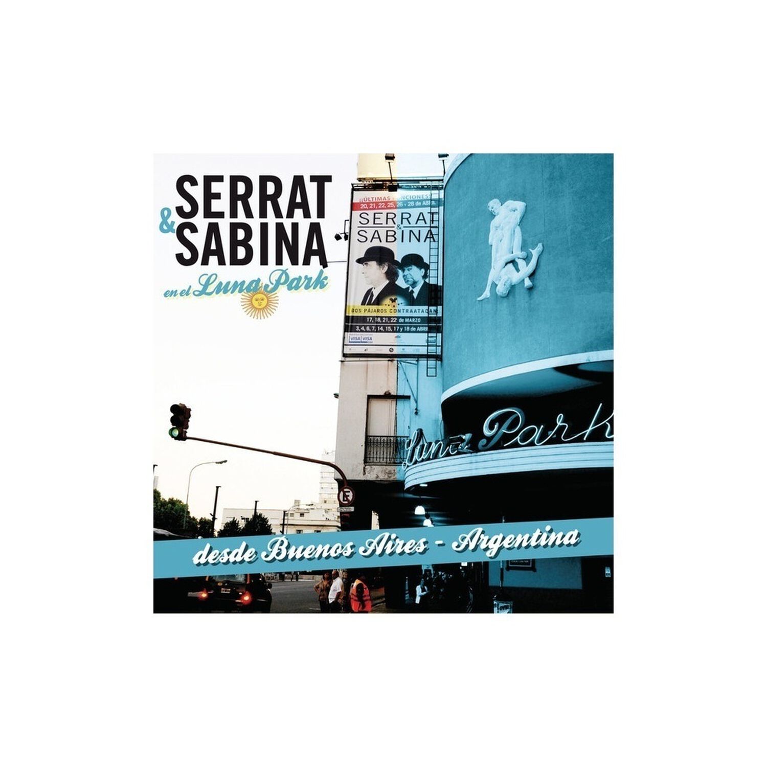 Serrat & Sabina - Serrat Y Sabina En El Luna Park (cd+dvd) | Cd image number 0.0