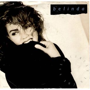 Belinda Carlisle - Circle In The Sand | 7" Single Vinilo Usado