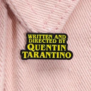 Pin Broche Entretenido Written By Quentin Tarantino