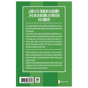 Sentir Los Colores (tapa R&uacute;stica) - Iker Ruiz Del Barco (@elefutbol) | Libro