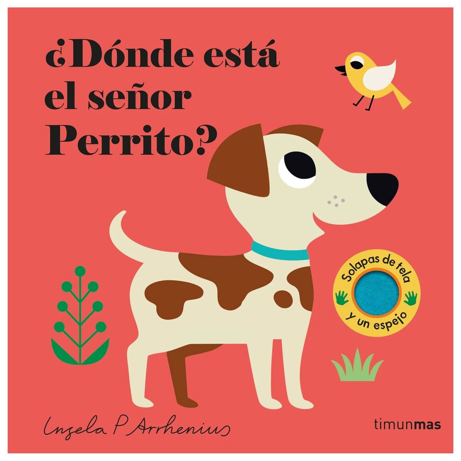 &iquest;d&oacute;nde Est&aacute; El Se&ntilde;or Perrito? - Ingela P. Arrhenius image number 0.0