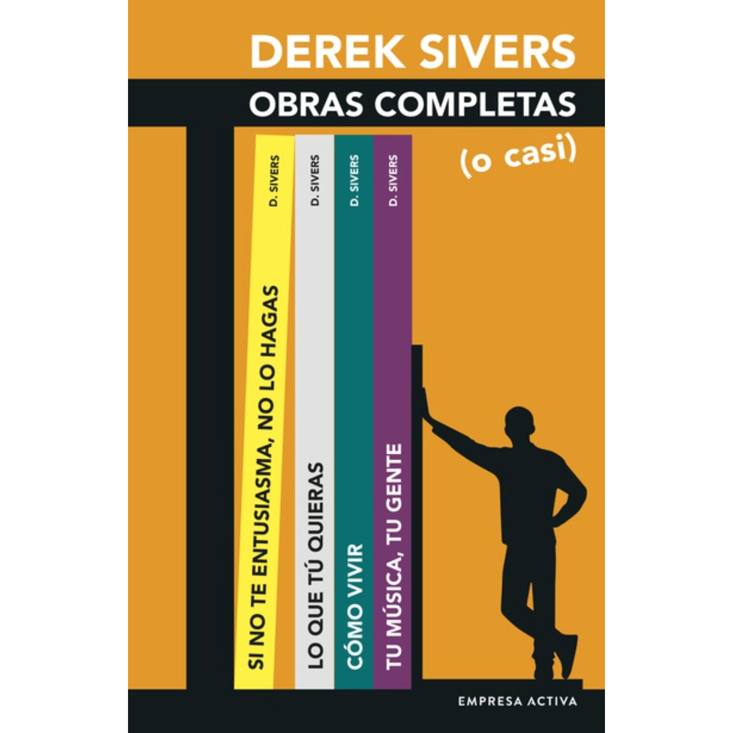 Derek Sivers. Obras Completas (o Casi) image number 0.0