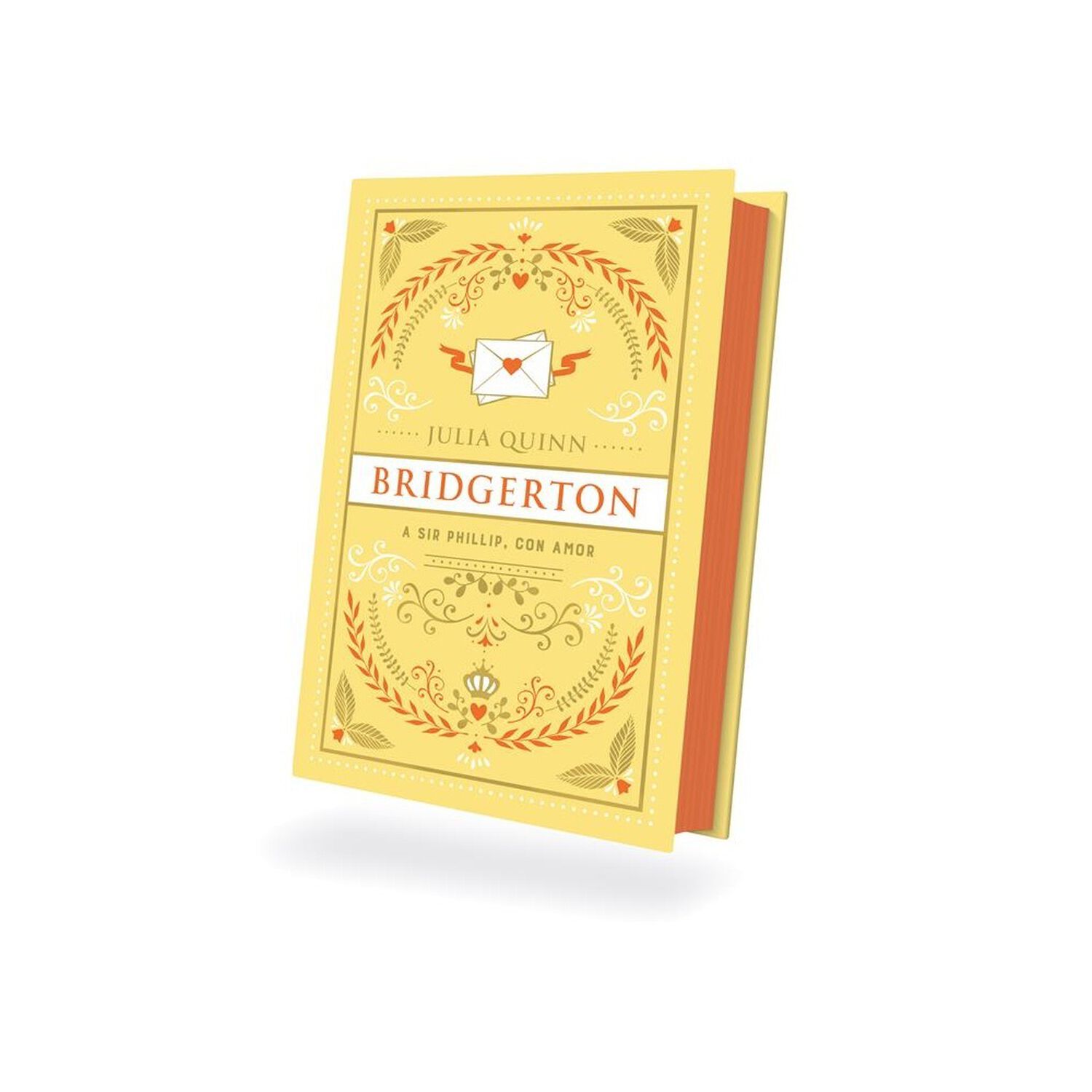 A Sir Phillip, Con Amor (bridgerton 5). Edicion Coleccionista (tapa Dura) - Julia Quinn | Libro image number 0.0