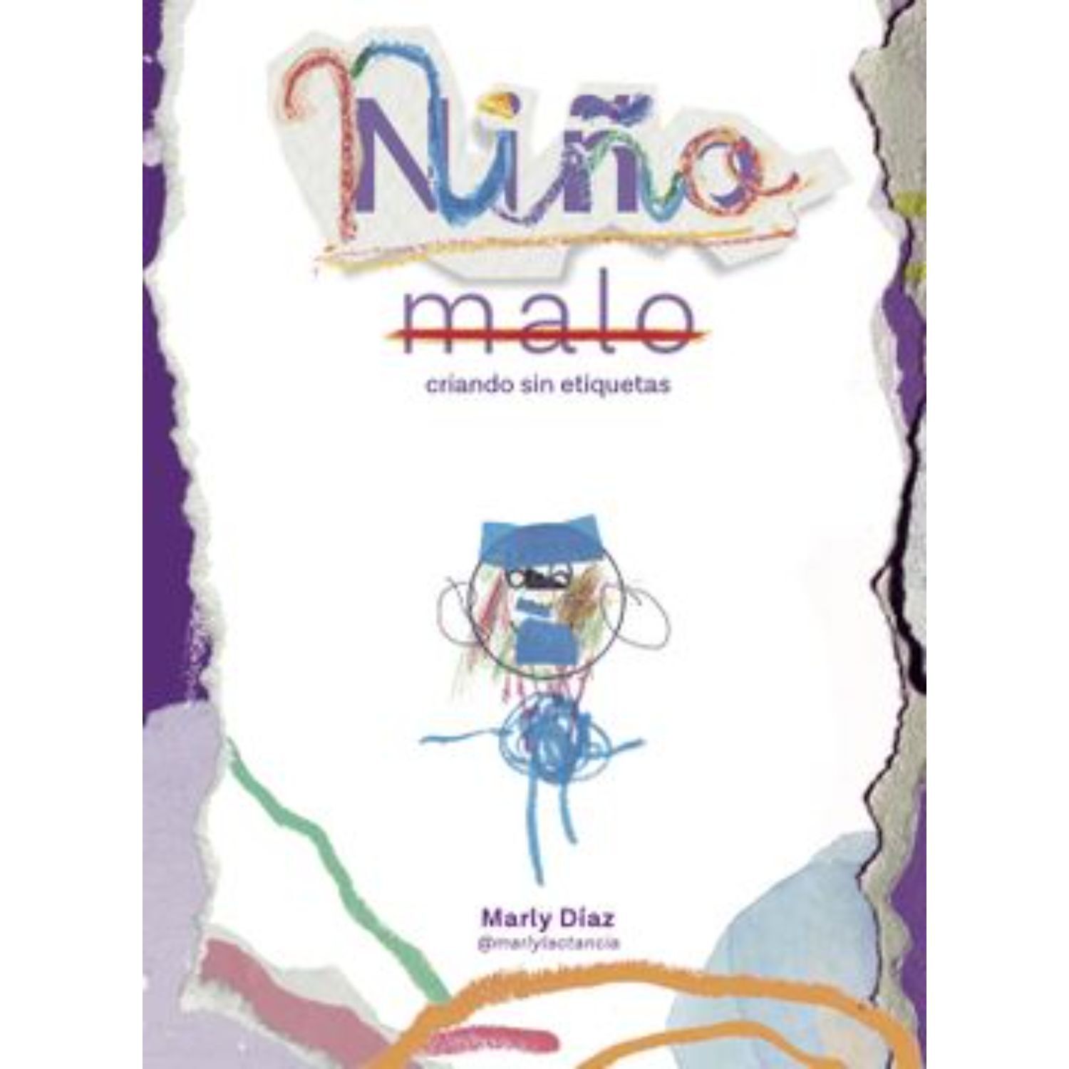 Ni&ntilde;o Malo, Criando Sin Etiquetas image number 0.0