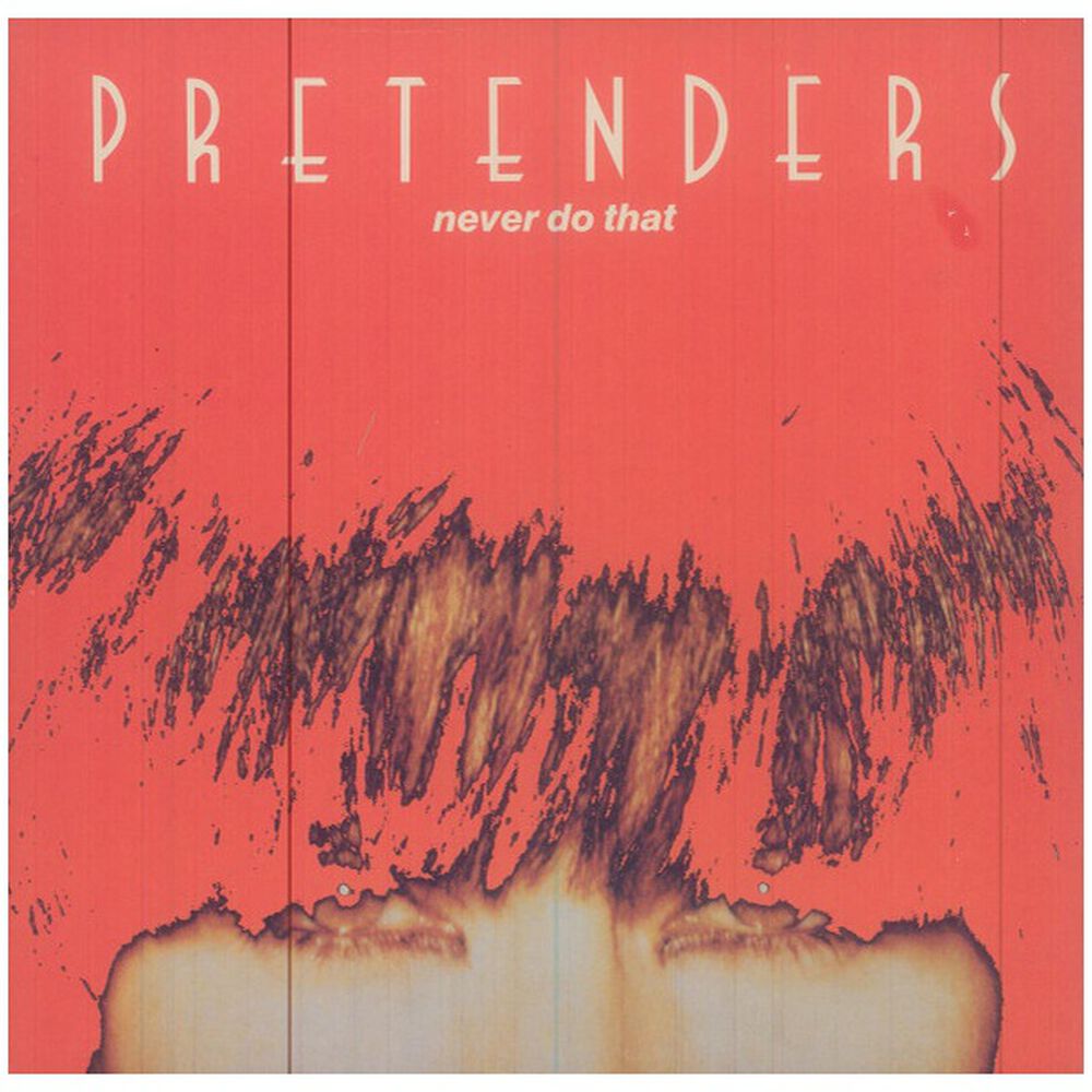 Pretenders - Never Do That | 12" Maxi Single Usado image number 0.0