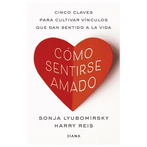 C&oacute;mo Sentirse Amado (tapa R&uacute;stica) - Harry Reis | Libro