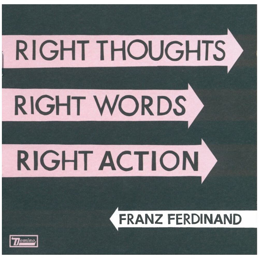 Franz Ferdinand - Right Thoughts, Right Words, Right Action | Cd image number 10.0