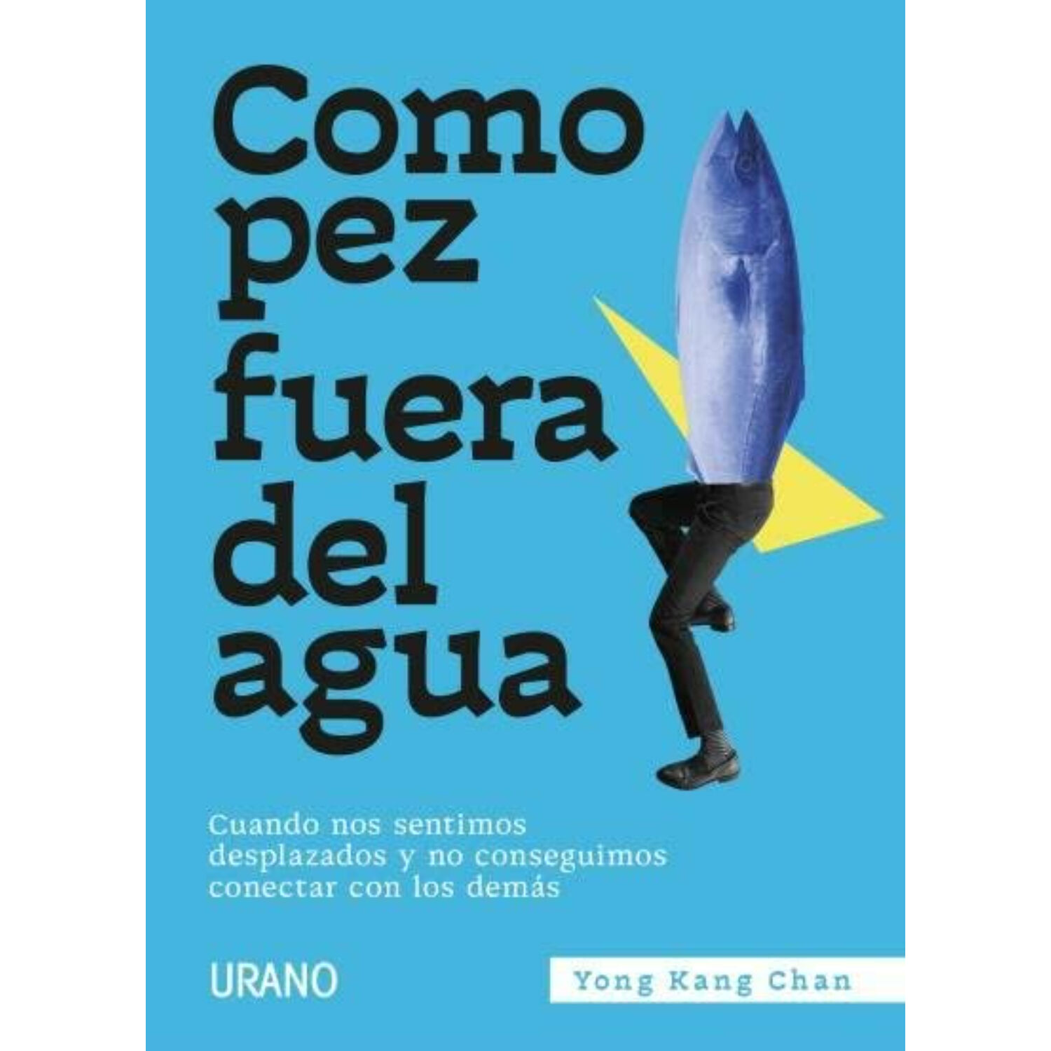 Como Pez Fuera Del Agua - Cuando Nos Sentimos Desplazados image number 0.0