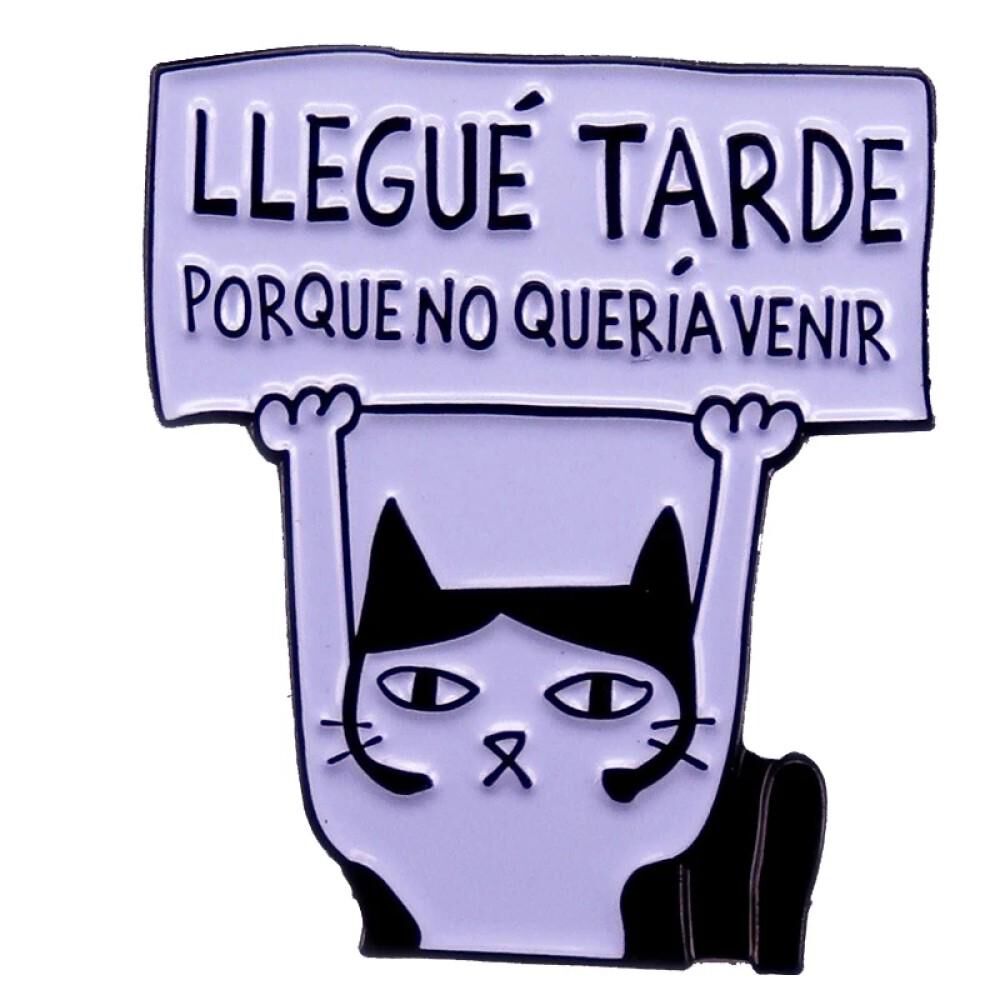 Pin Broche Entretenido Divertido No Quer&iacute;a Venir image number 3.0
