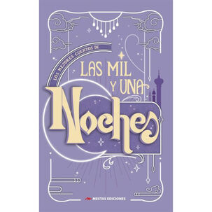 Los Mejores Cuentos De Las Mil Y Una Noches