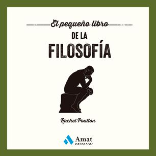 El Peque&ntilde;o Libro De La Filosof&iacute;a