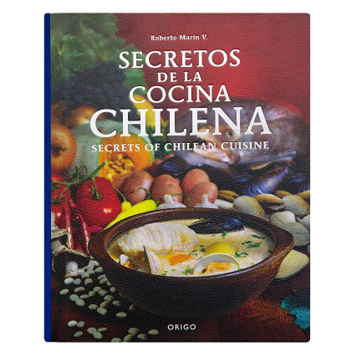 Secretos De La Cocina Chilena-secrets Of Chilean Cuisine image number 0.0
