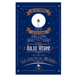 La Vuelta Al Mundo En 80 Dias - De La Tierra A La Luna