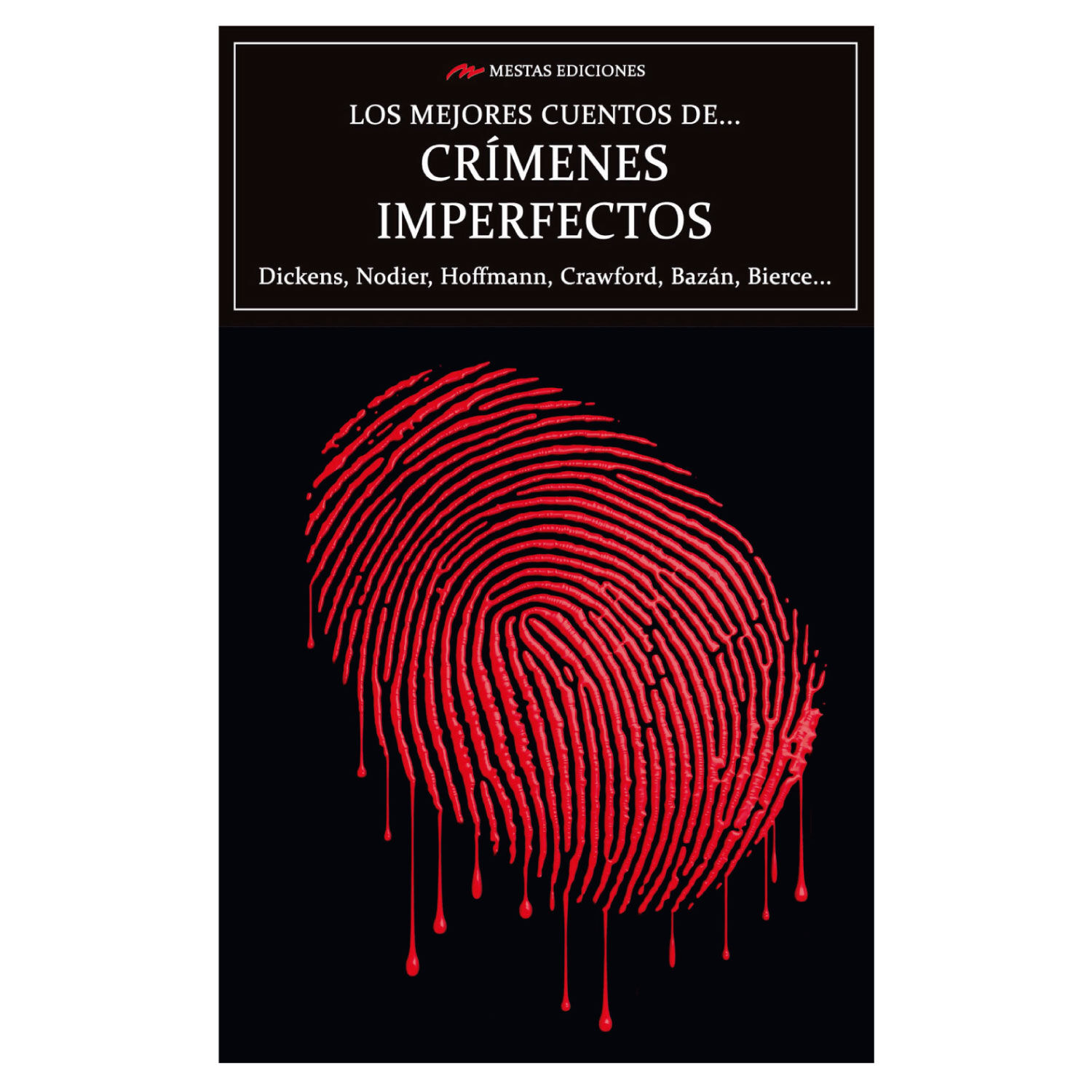Los Mejores Cuentos De Crimenes Imperfectos image number 0.0