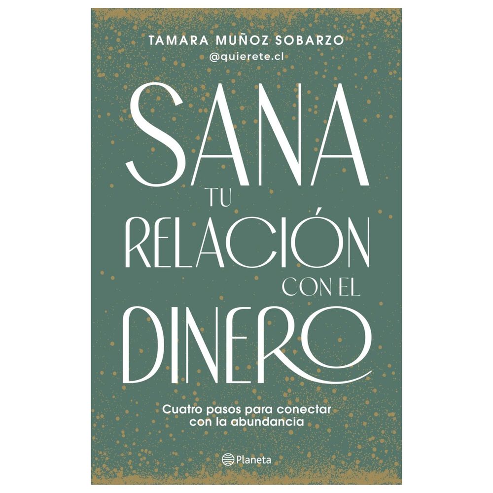 Sana Tu Relaci&oacute;n Con El Dinero - Tamara Mu&ntilde;oz image number 0.0