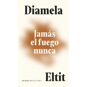 Jam&aacute;s El Fuego Nunca