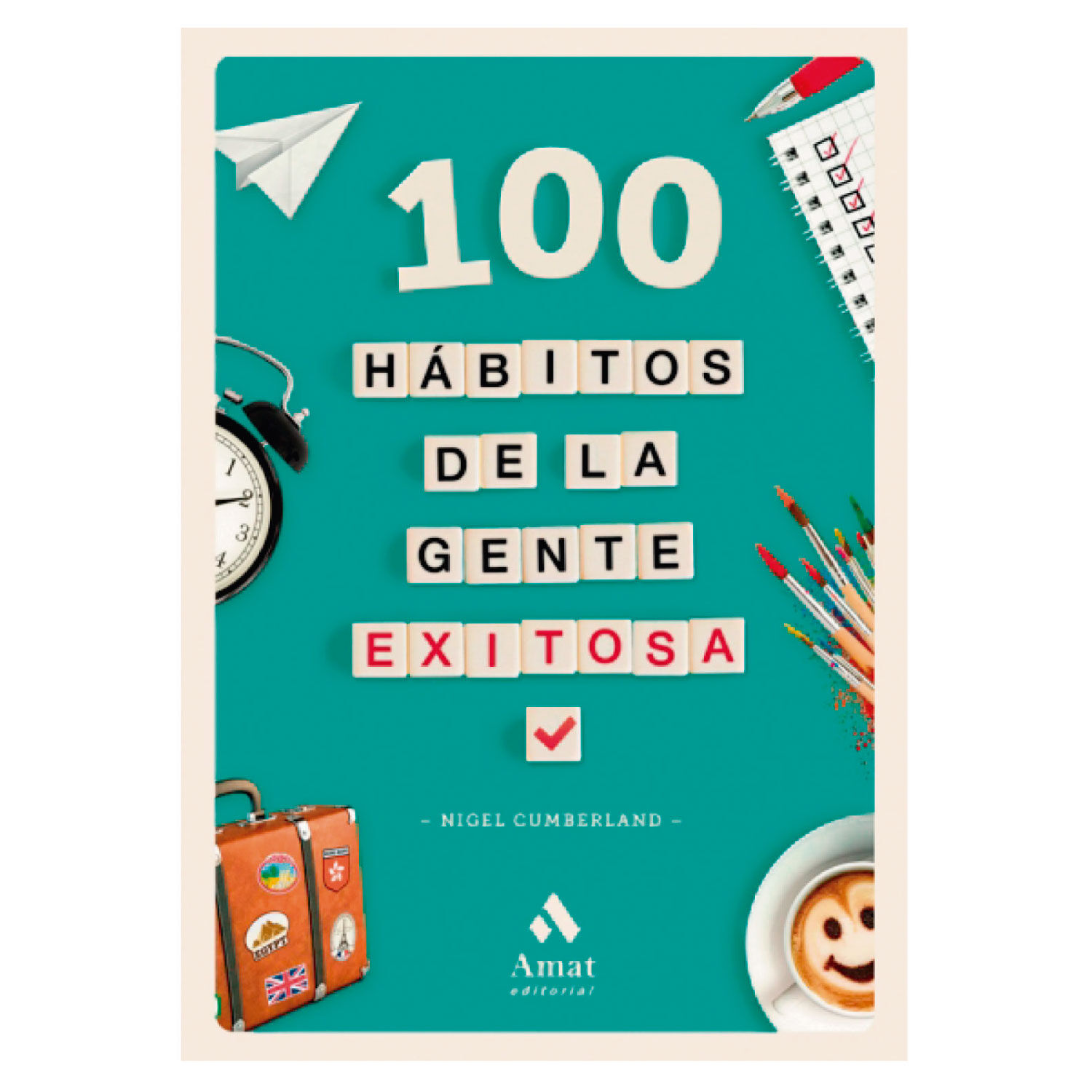 100 Habitos De La Gente Exitosa image number 0.0