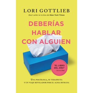 Deberias Hablar Con Alguien
