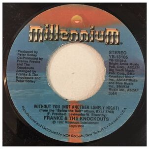 Franke & The Knockouts - Without You (not Another Lonely Night) | 7" Single Vinilo Usado