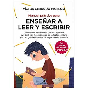 Manual Pr&aacute;ctico Para Ense&ntilde;ar A Leer Y Escribir