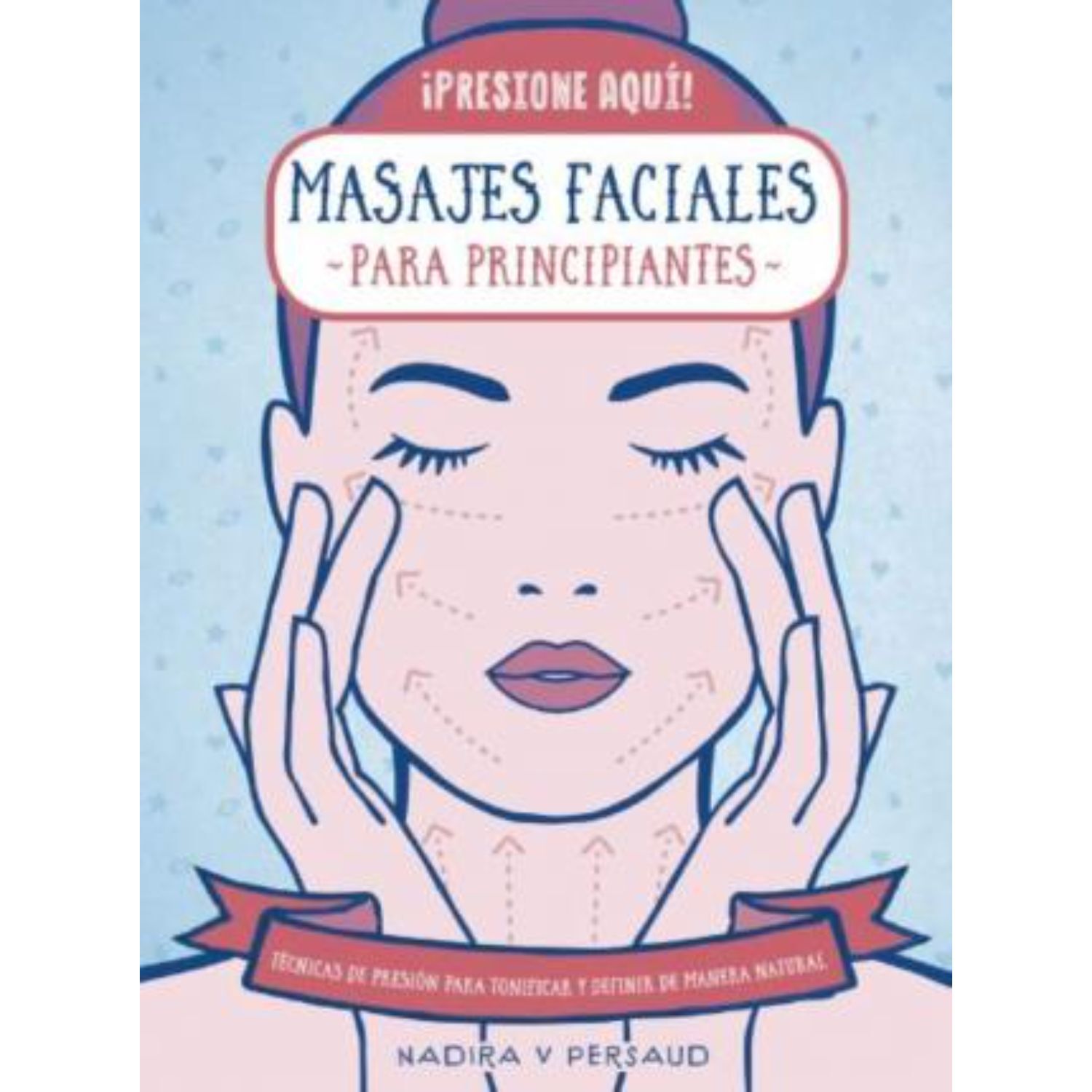 Masajes Faciales Para Principiantes image number 0.0