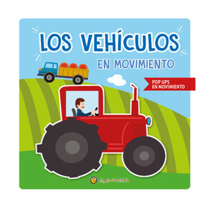 Los Veh&iacute;culos En Movimiento