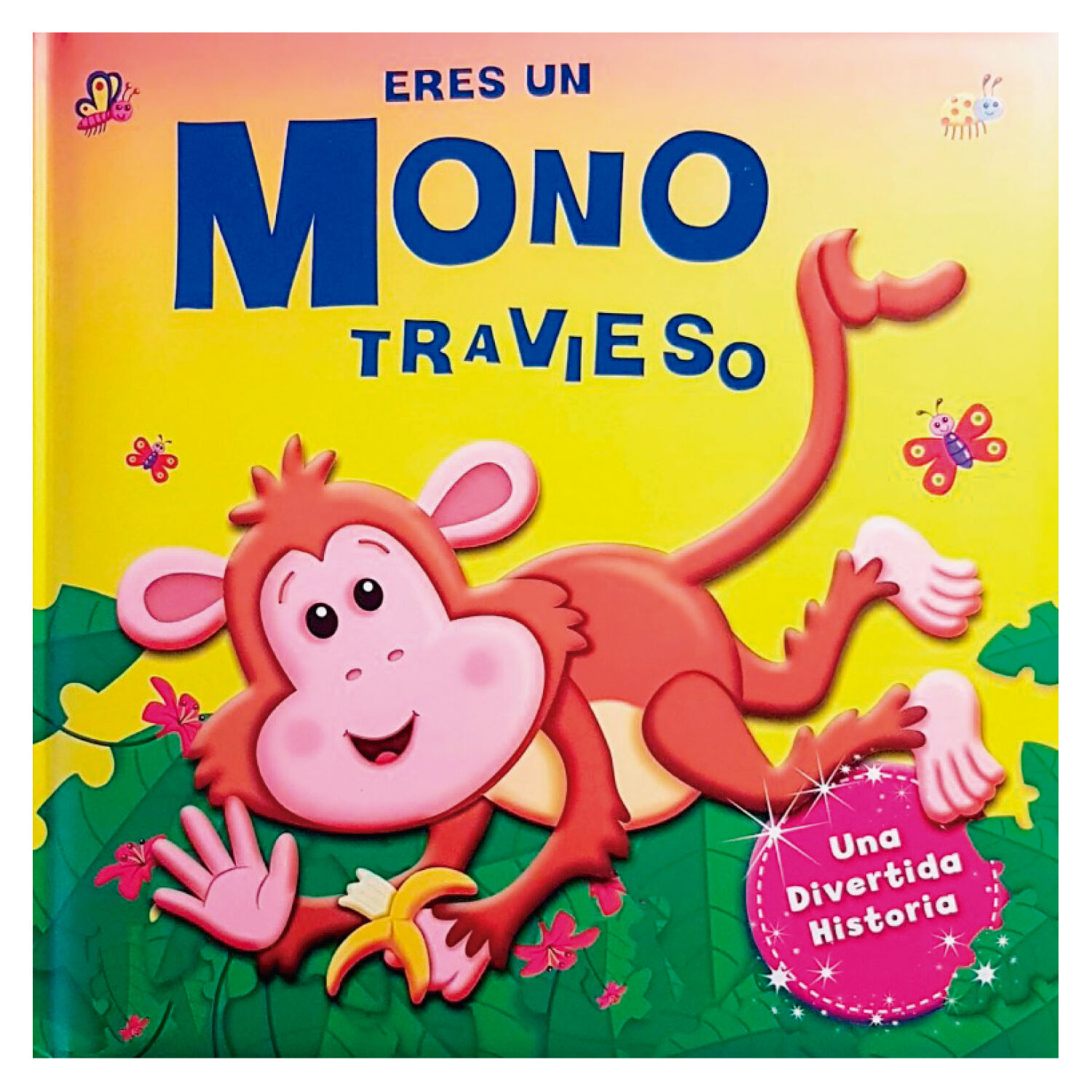 Libro Eres Un Mono Travieso image number 0.0