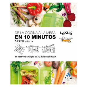 De La Cocina A La Mesa En 10 Minutos