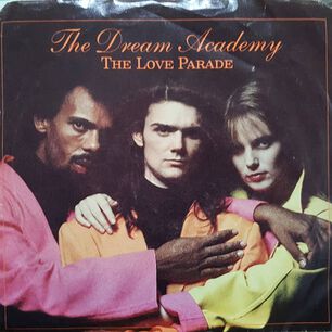 Dream Academy - The Love Parade | 7" Single Vinilo Usado