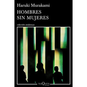 Hombres Sin Mujeres - Autor(a): Haruki Murakami