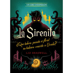 La Sirenita. Un Giro Inesperado