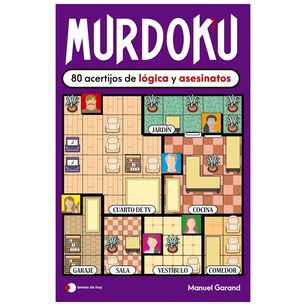 Murdoku: 80 Acertijos De L&oacute;gica Y Asesinatos (tapa R&uacute;stica) - Manuel Garand | Libro