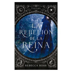 La Rebelion De La Reina