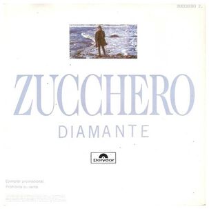 Zucchero - Diamante | 7" Single Vinilo Usado