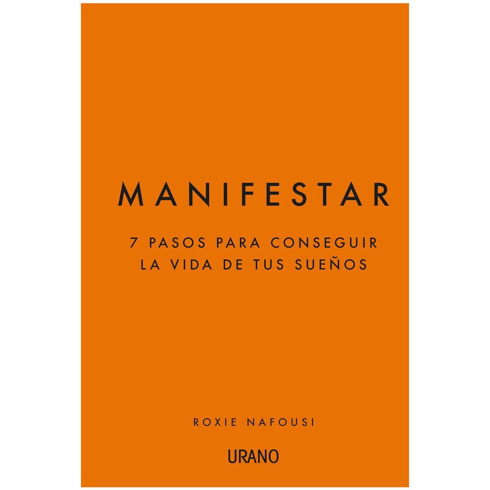 Manifestar (tapa R&uacute;stica) - Roxie Nafousi | Libro image number 0.0