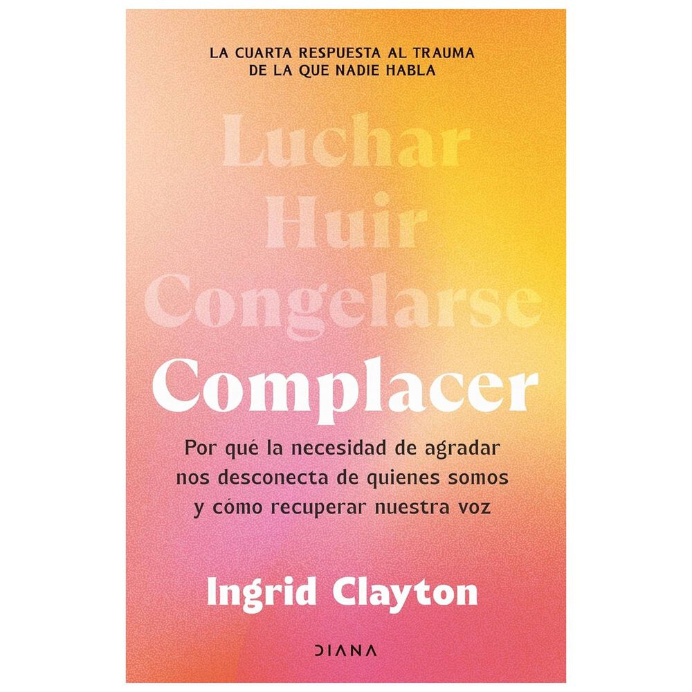 Complacer (tapa Blanda) - Ingrid Clayton | Libro image number 0.0