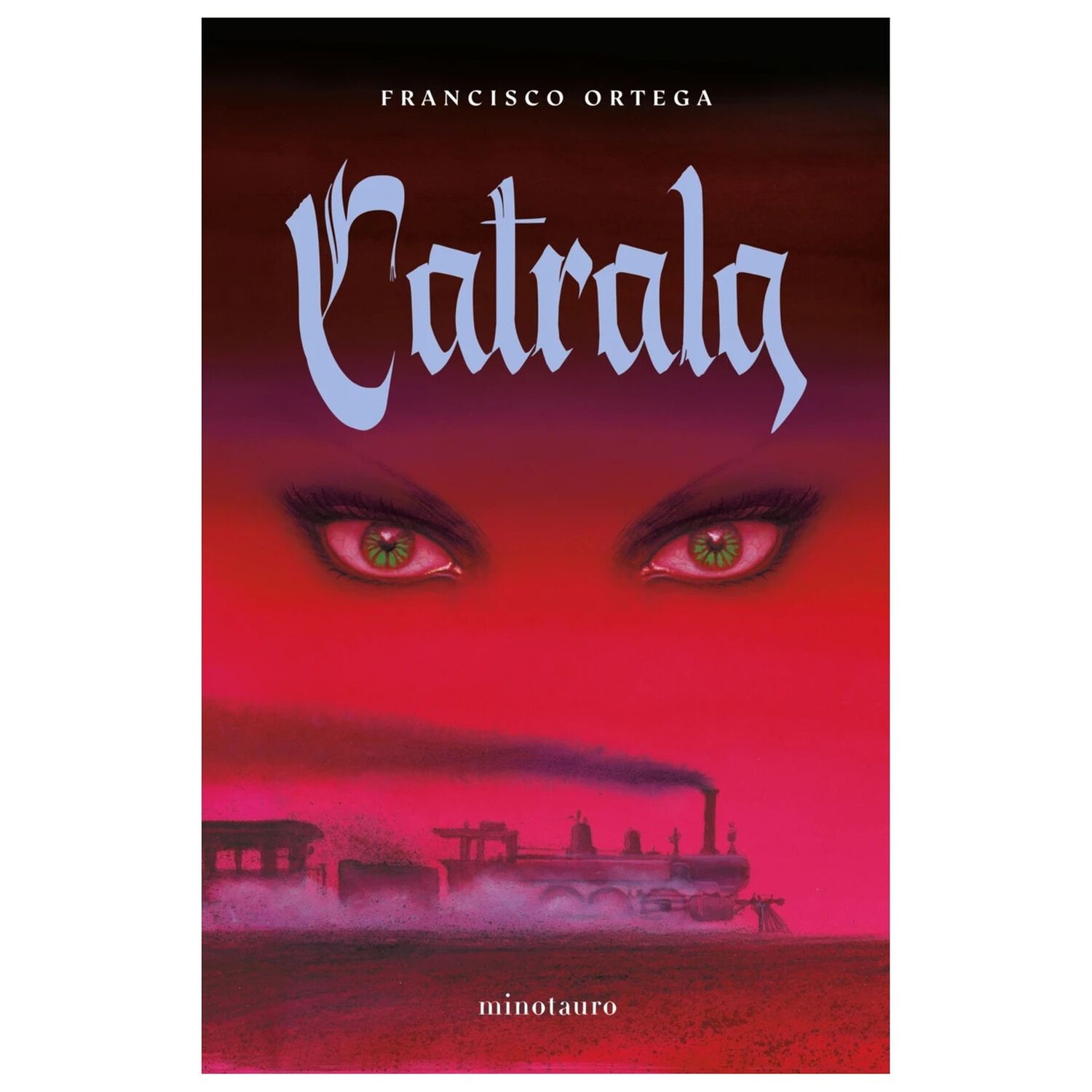 Catrala (tapa R&uacute;stica) - Francisco Ortega | Libro image number 0.0