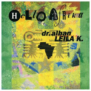 Dr. Alban Ft. Leila K - Hello Afrika | 12" Maxi Single Usado