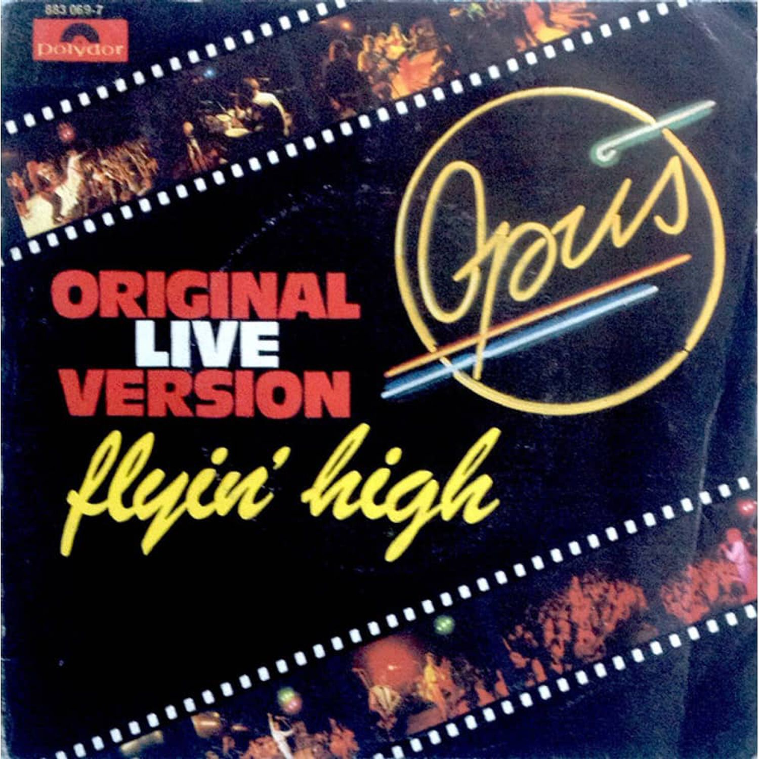 Opus - Positive/flying High (live) | 7" Single Vinilo Usado image number 0.0